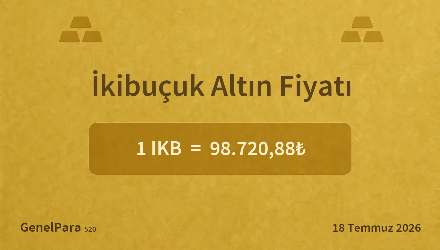 İkibuçuk Altın Fiyatı