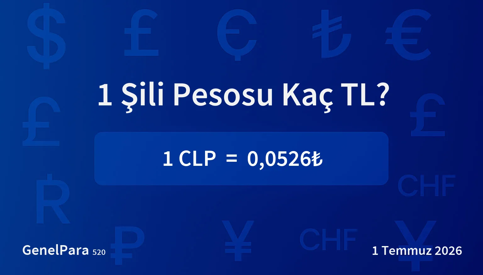 Şili Pesosu (CLP) Kuru