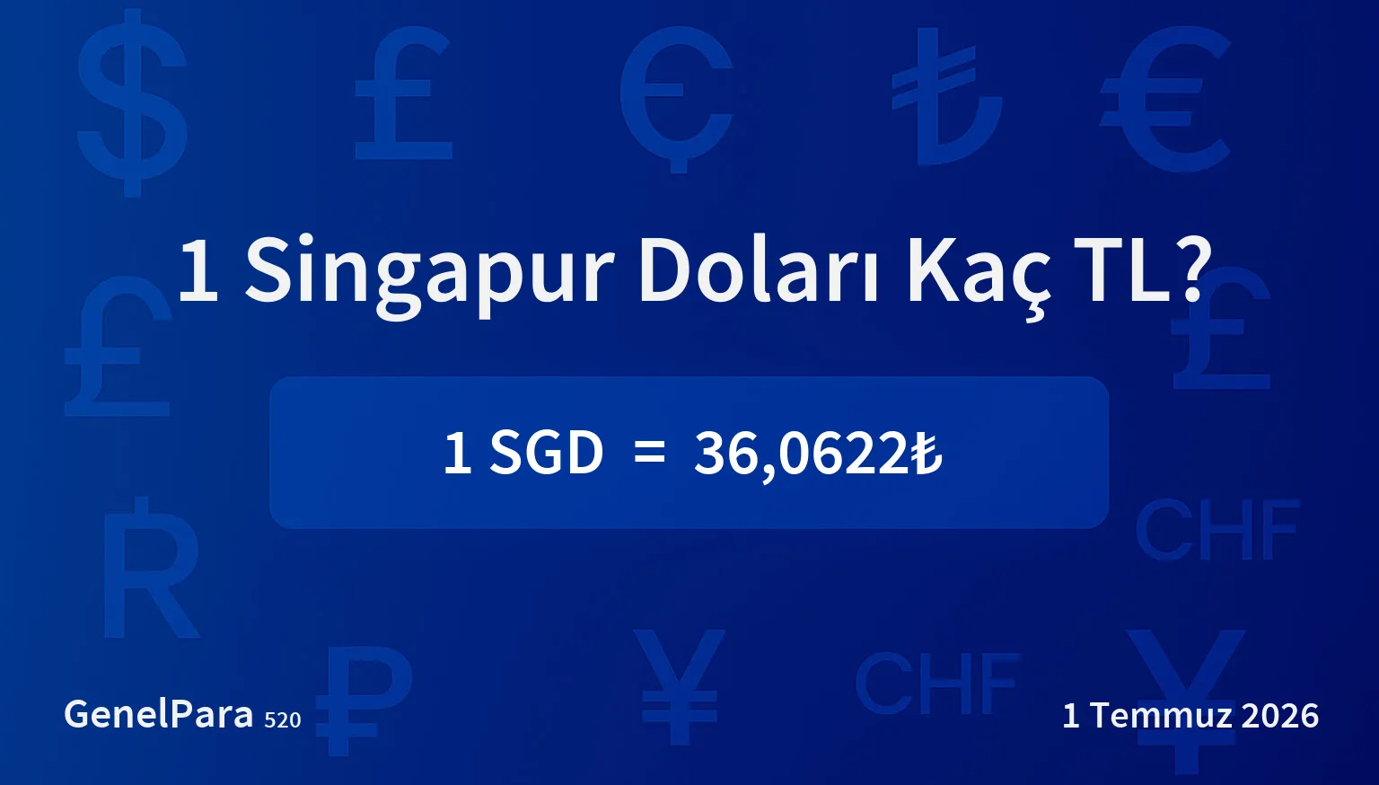 Singapur Doları (SGD) Kuru
