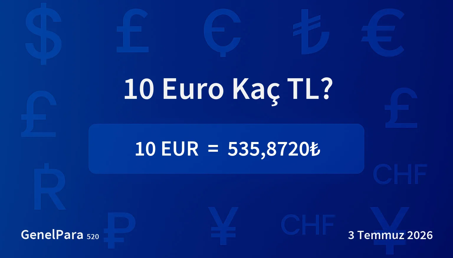 9.88 Euro Kaç TL?