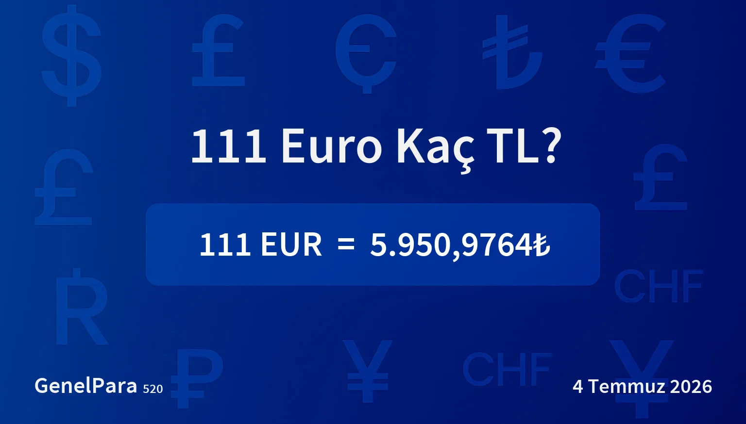 111.46 Euro Kaç TL?
