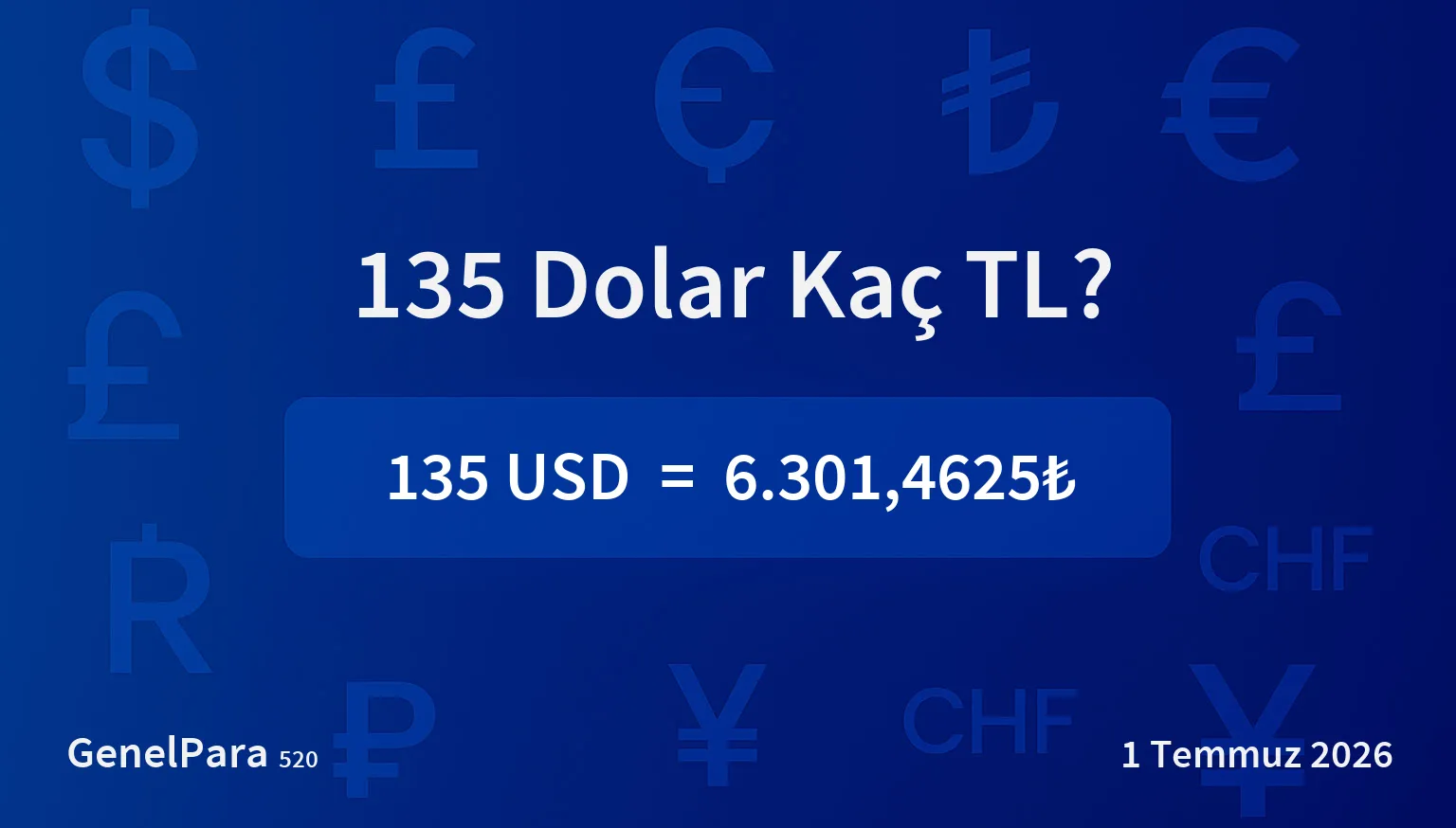135 Dolar Kaç TL?