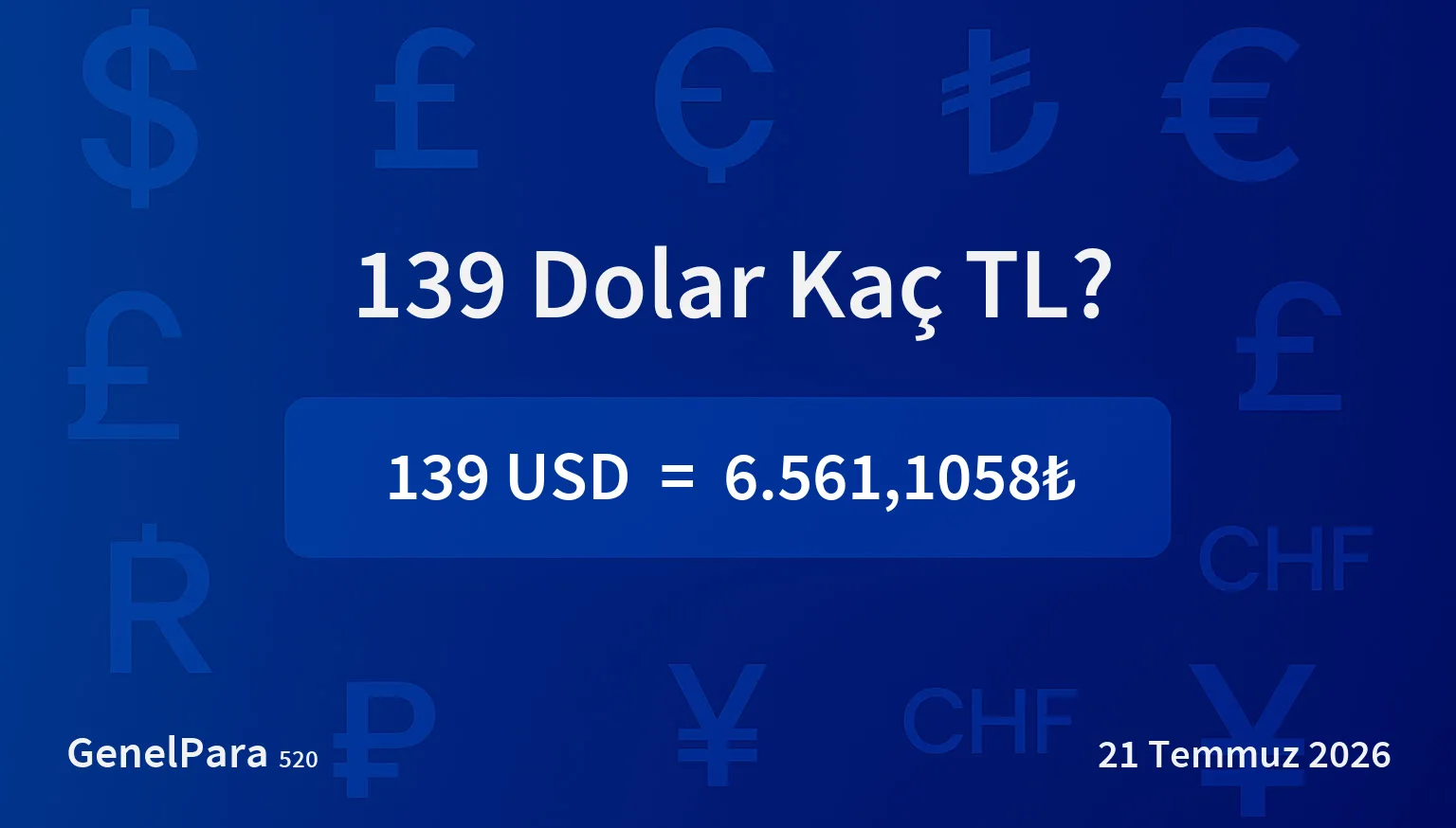 138.53 Dolar Kaç TL?
