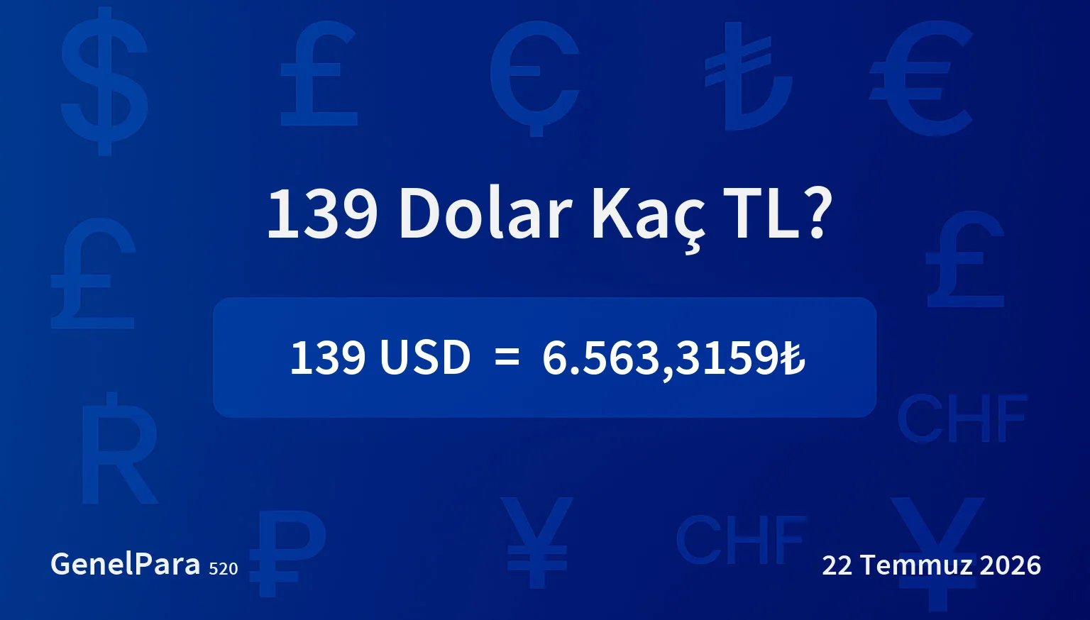 139.35 Dolar Kaç TL?