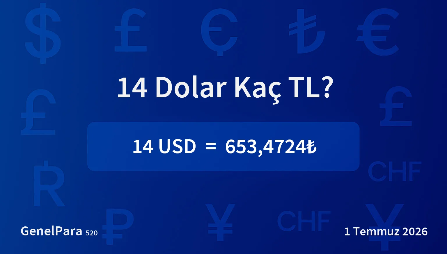 14 Dolar Kaç TL?
