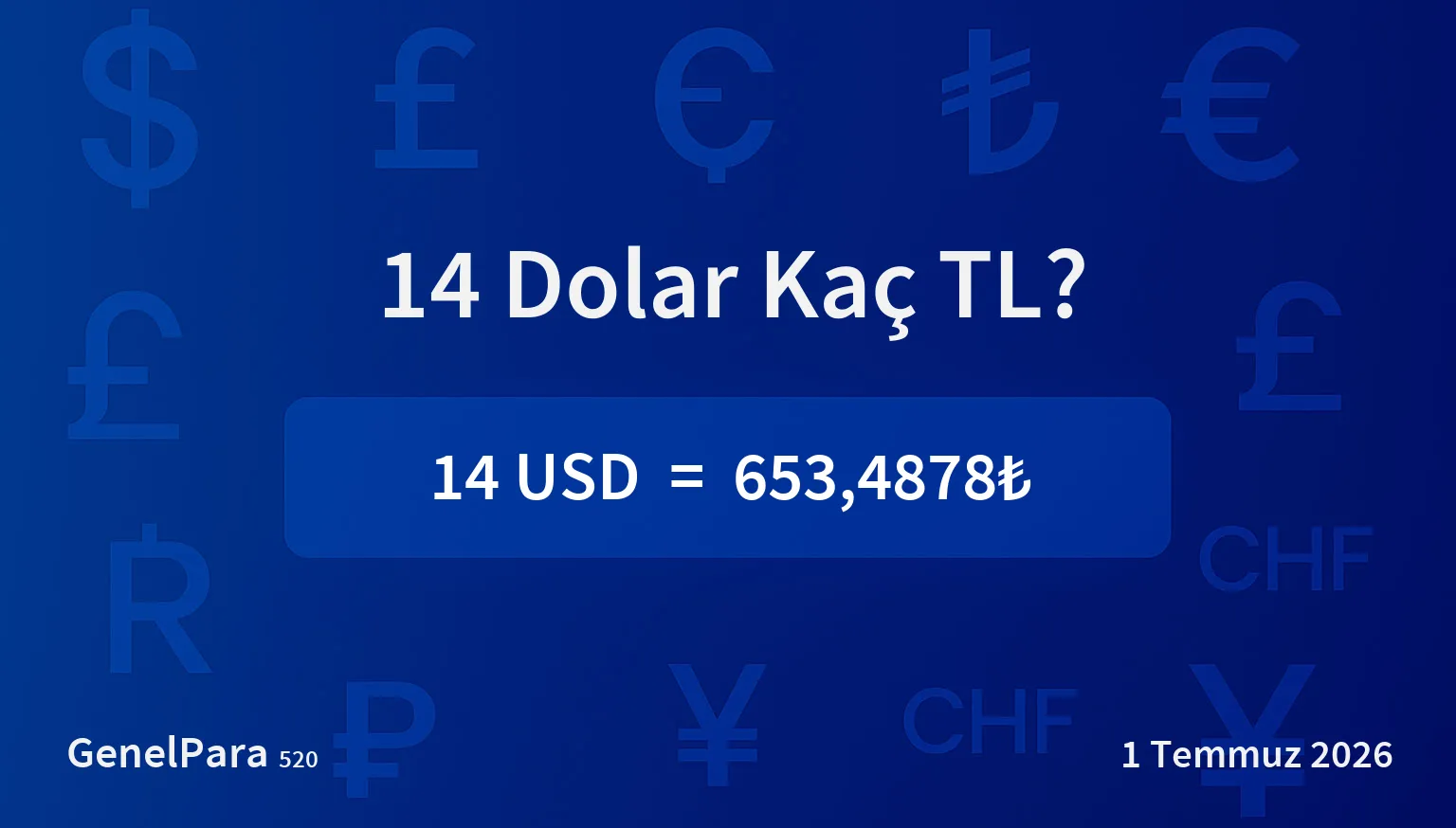 14 Dolar Kaç TL?