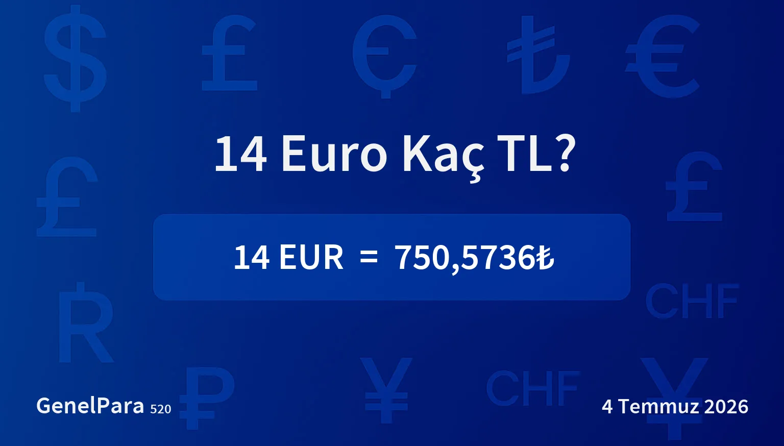 13.74 Euro Kaç TL?