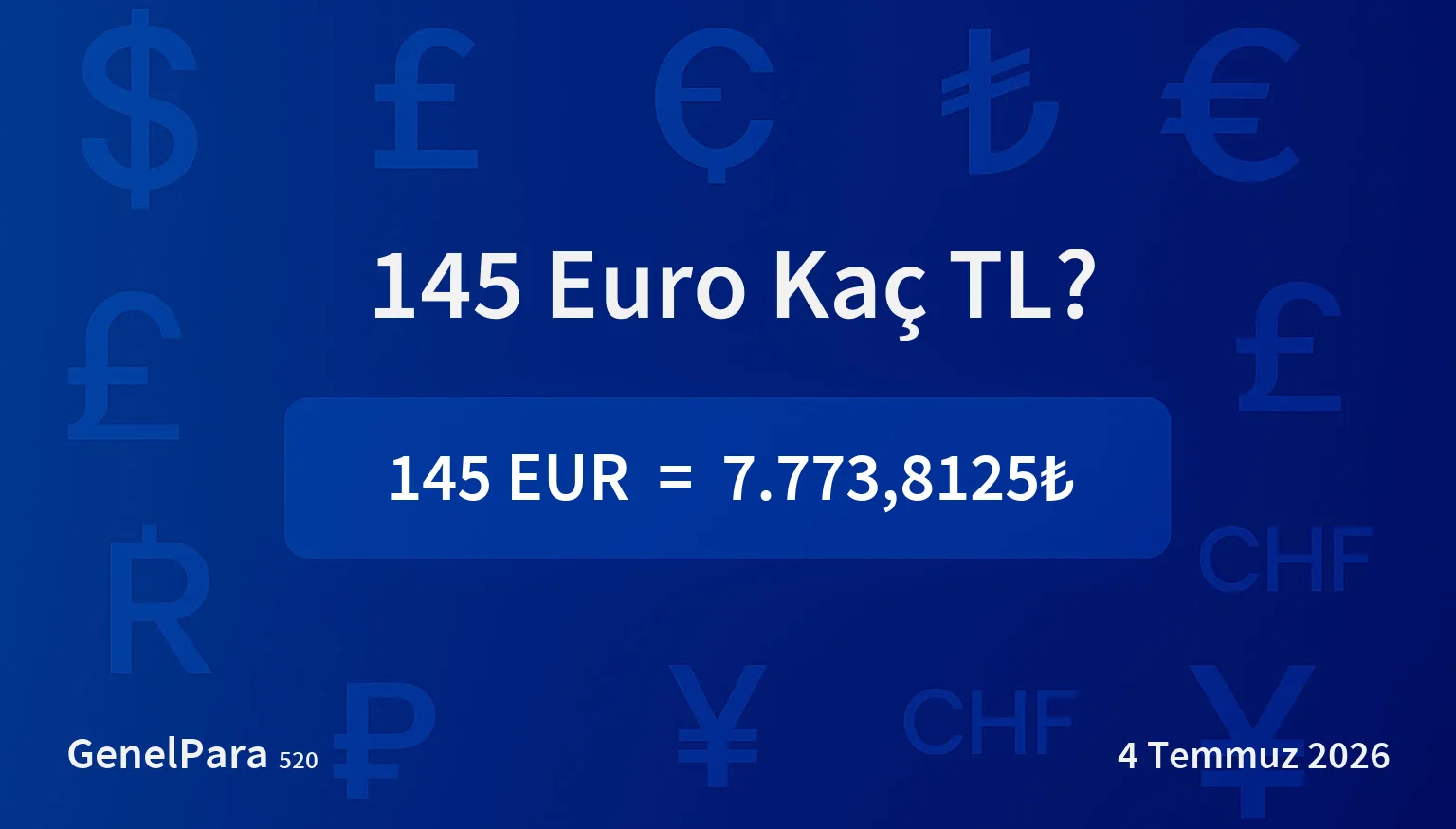 144.64 Euro Kaç TL?