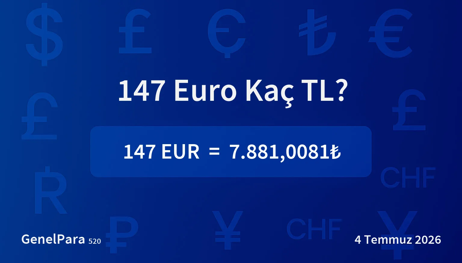 146.76 Euro Kaç TL?
