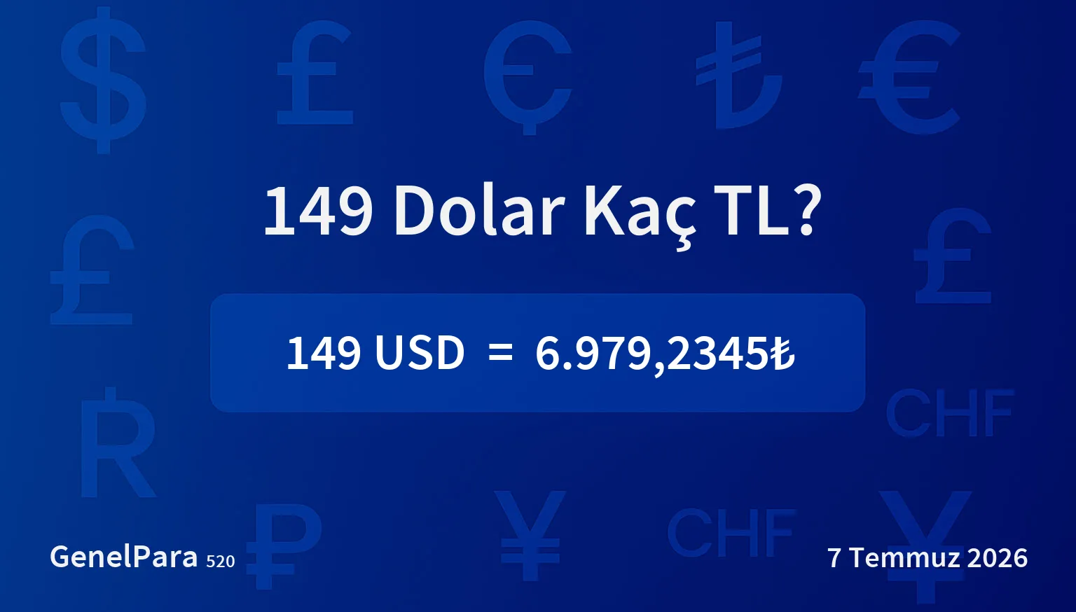 149 Dolar Kaç TL?