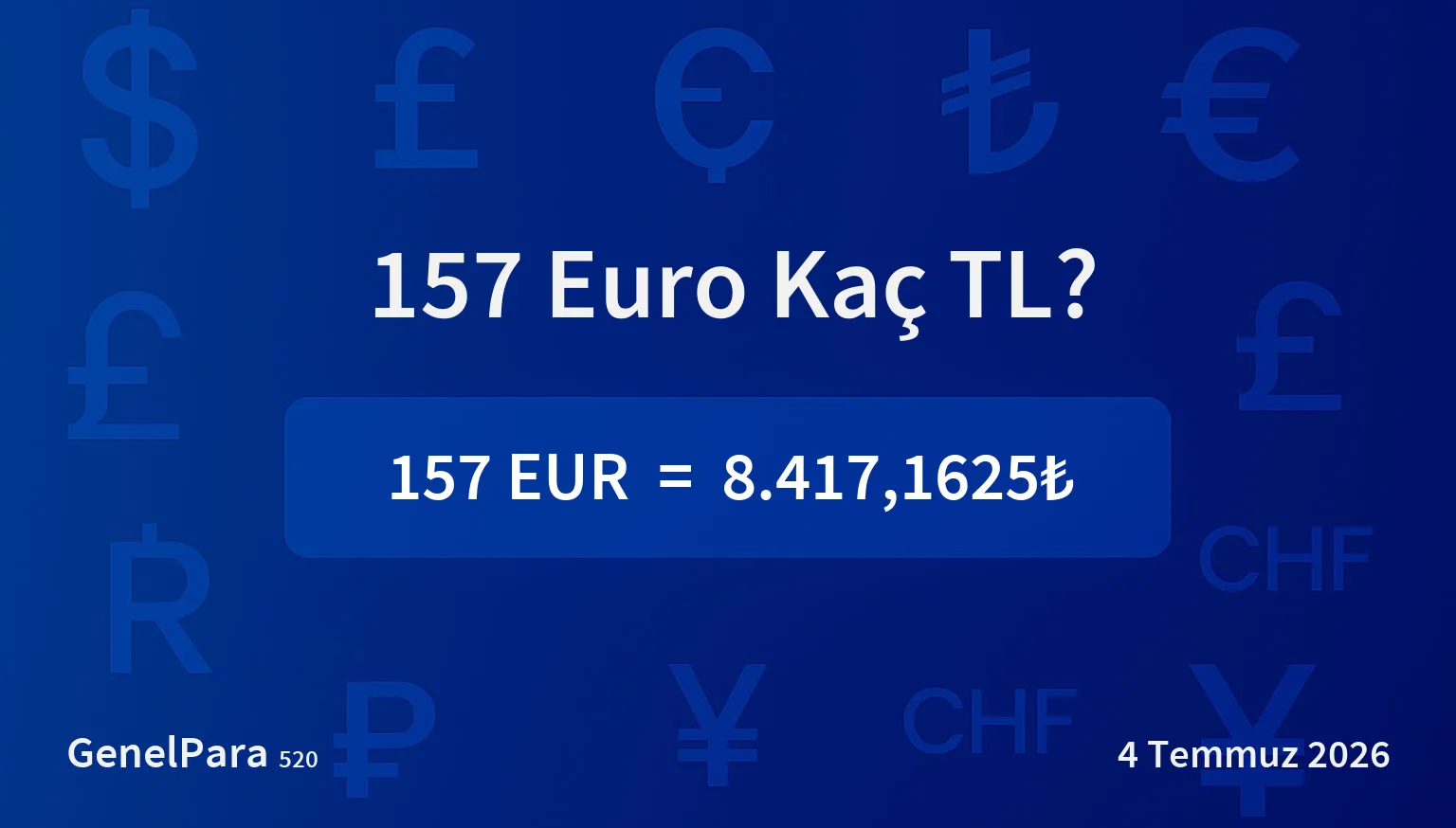 157 Euro Kaç TL?