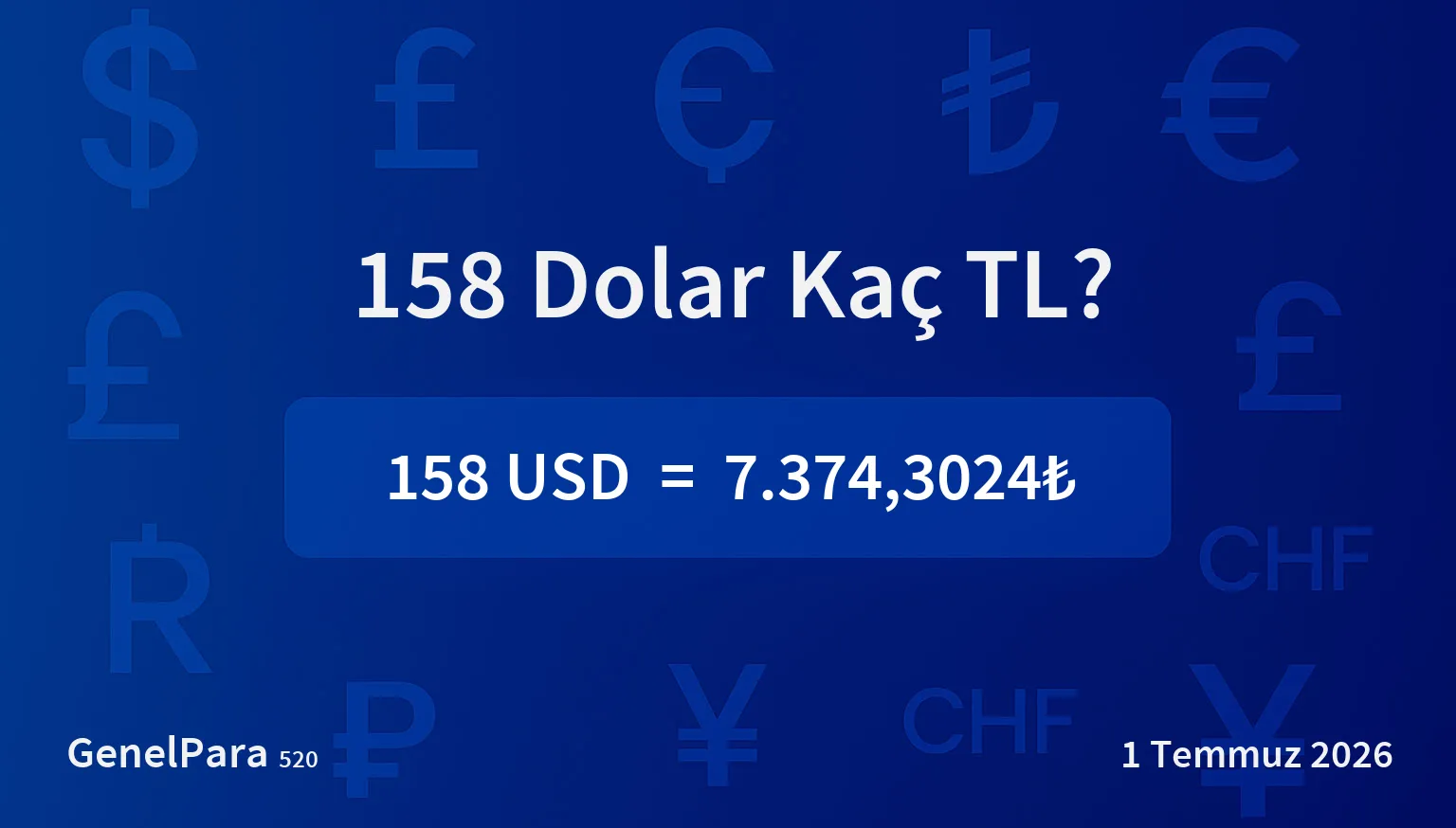 158 Dolar Kaç TL?