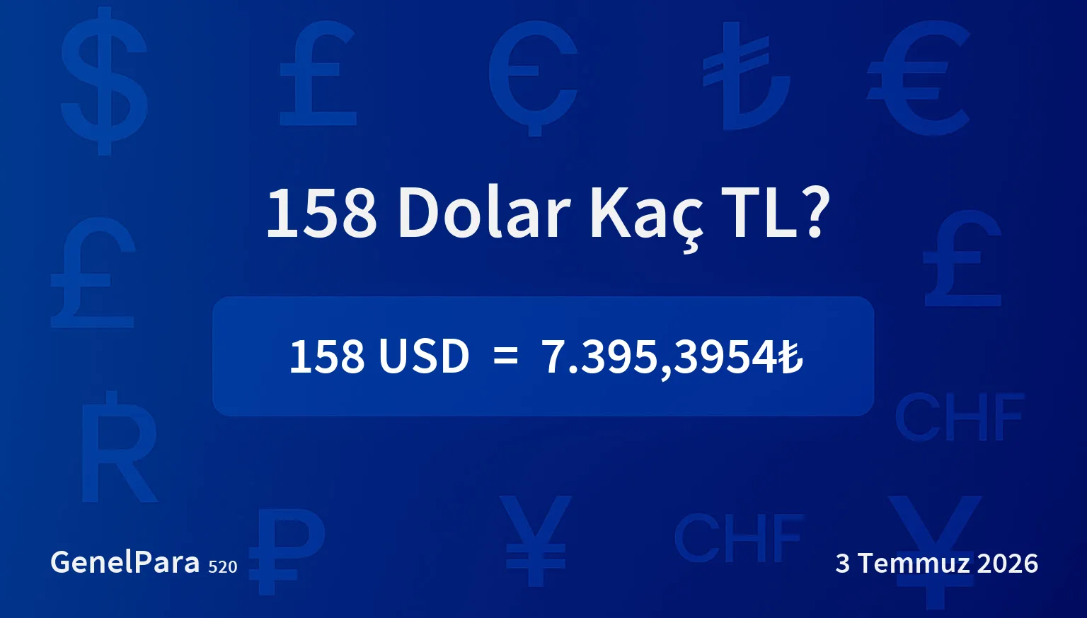 157.50 Dolar Kaç TL?