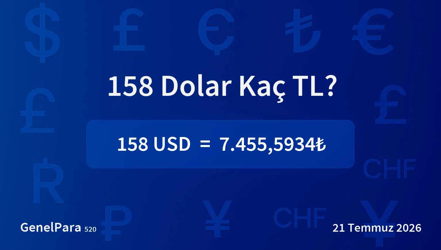 158.06 Dolar Kaç TL?