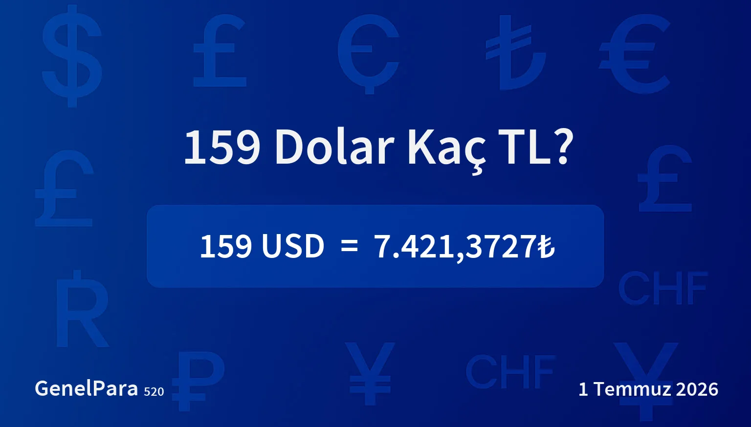 159 Dolar Kaç TL?