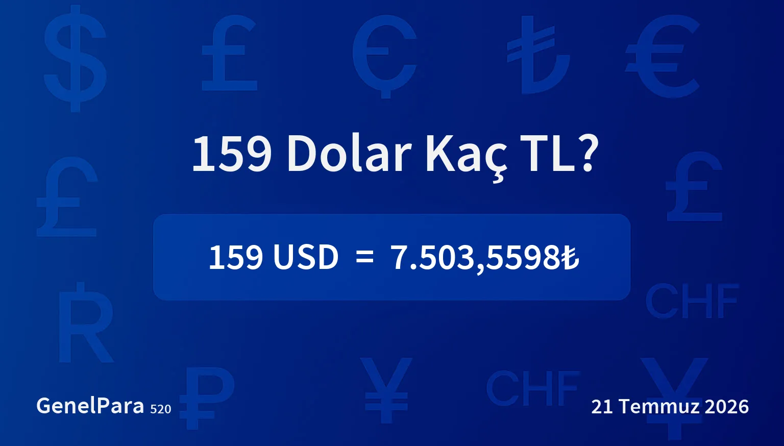 159.14 Dolar Kaç TL?