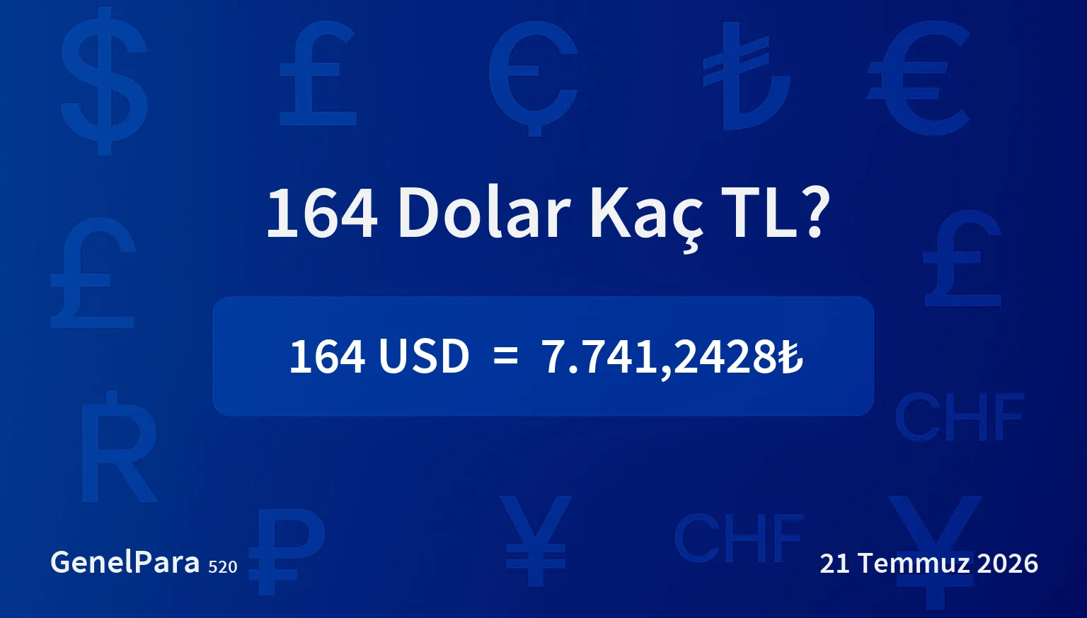 163.70 Dolar Kaç TL?