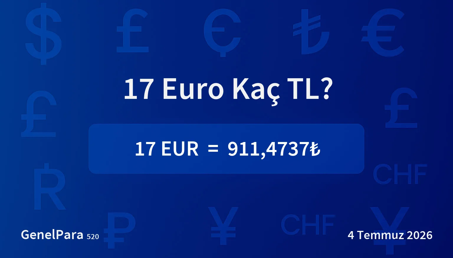 17 Euro Kaç TL?
