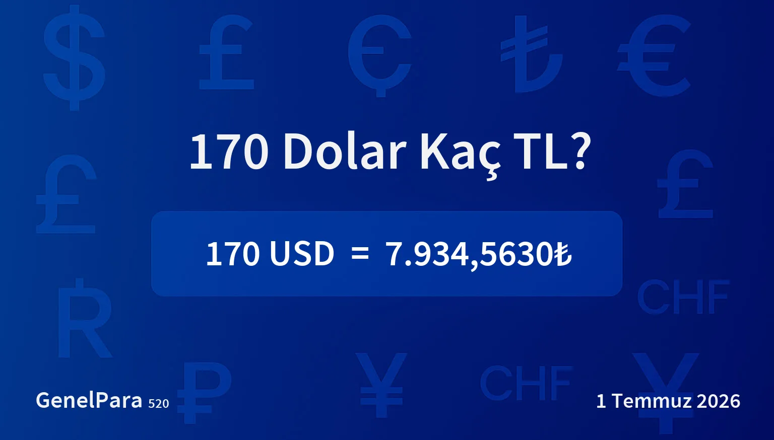170 Dolar Kaç TL?