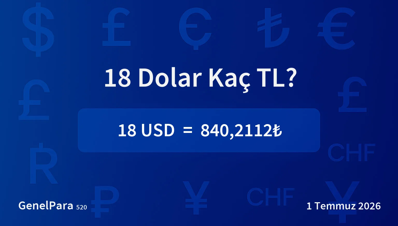 18 Dolar Kaç TL?