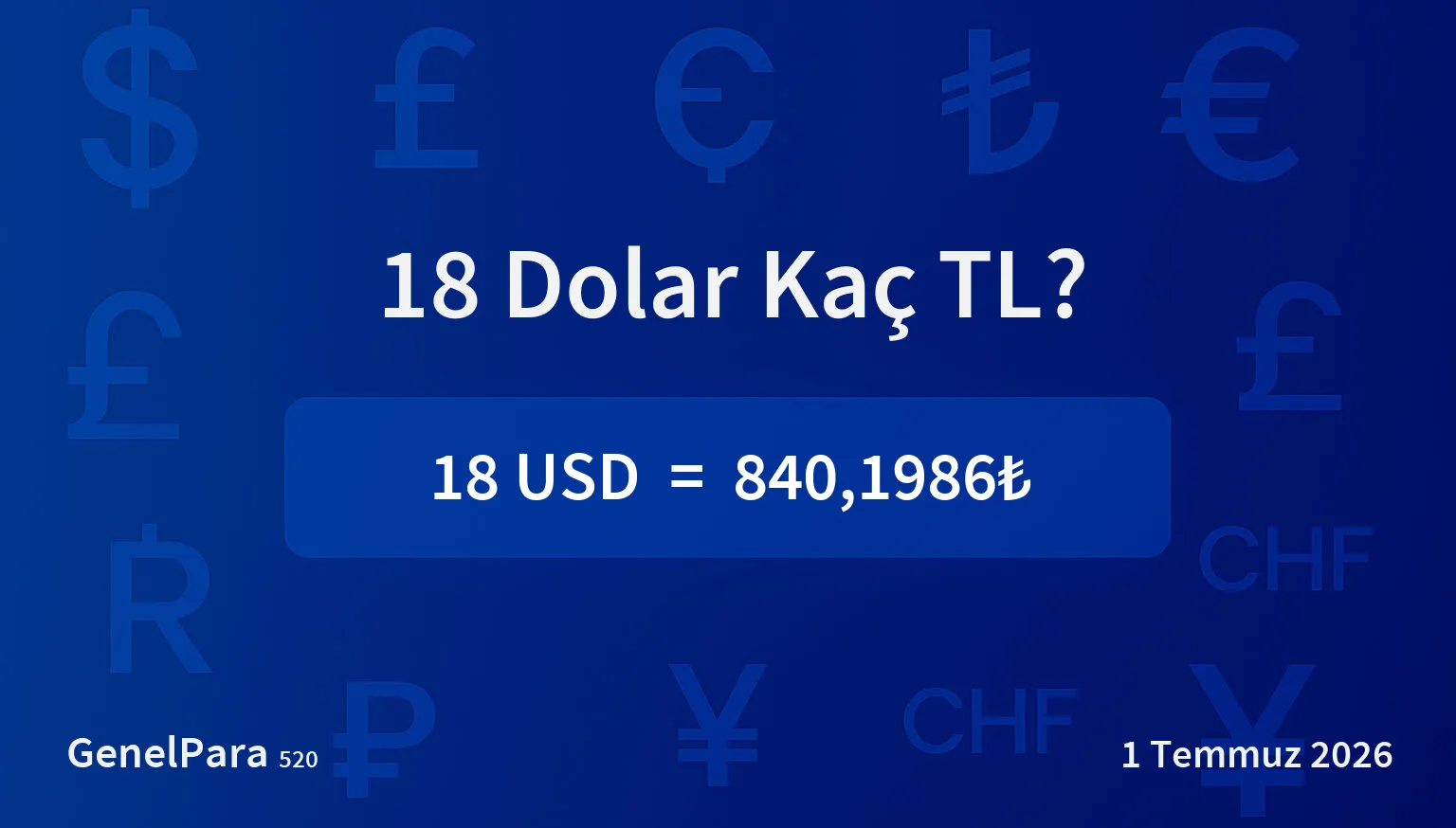 18 Dolar Kaç TL?