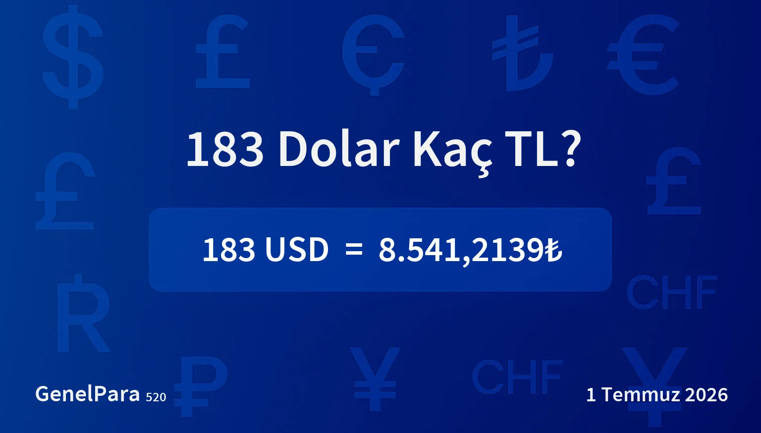 183 Dolar Kaç TL?