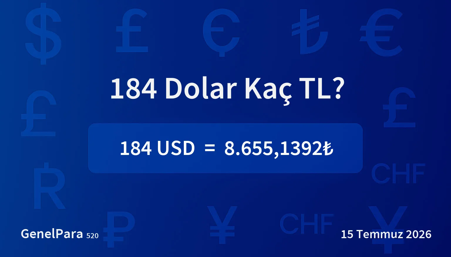 184.41 Dolar Kaç TL?
