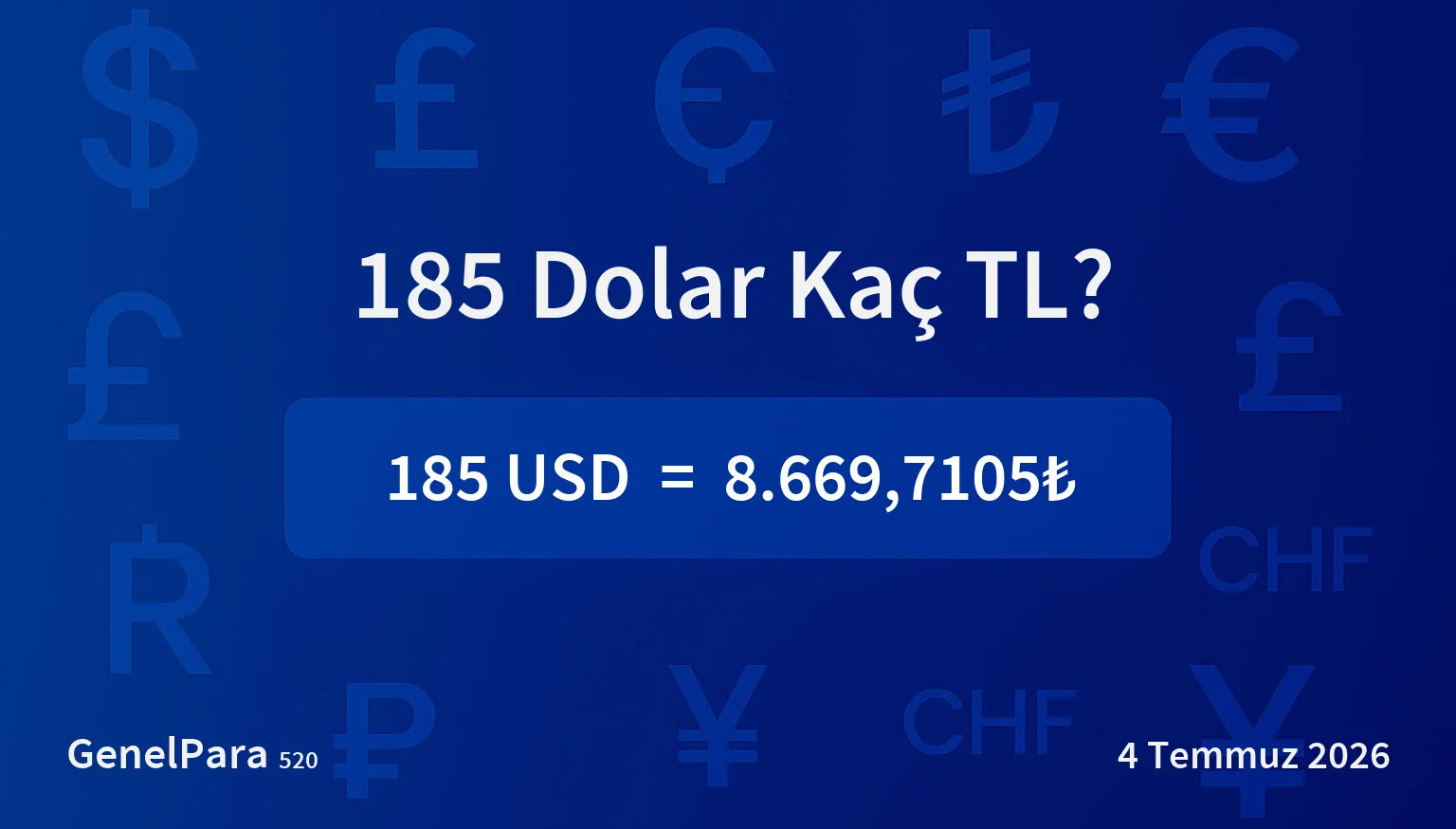 185.03 Dolar Kaç TL?