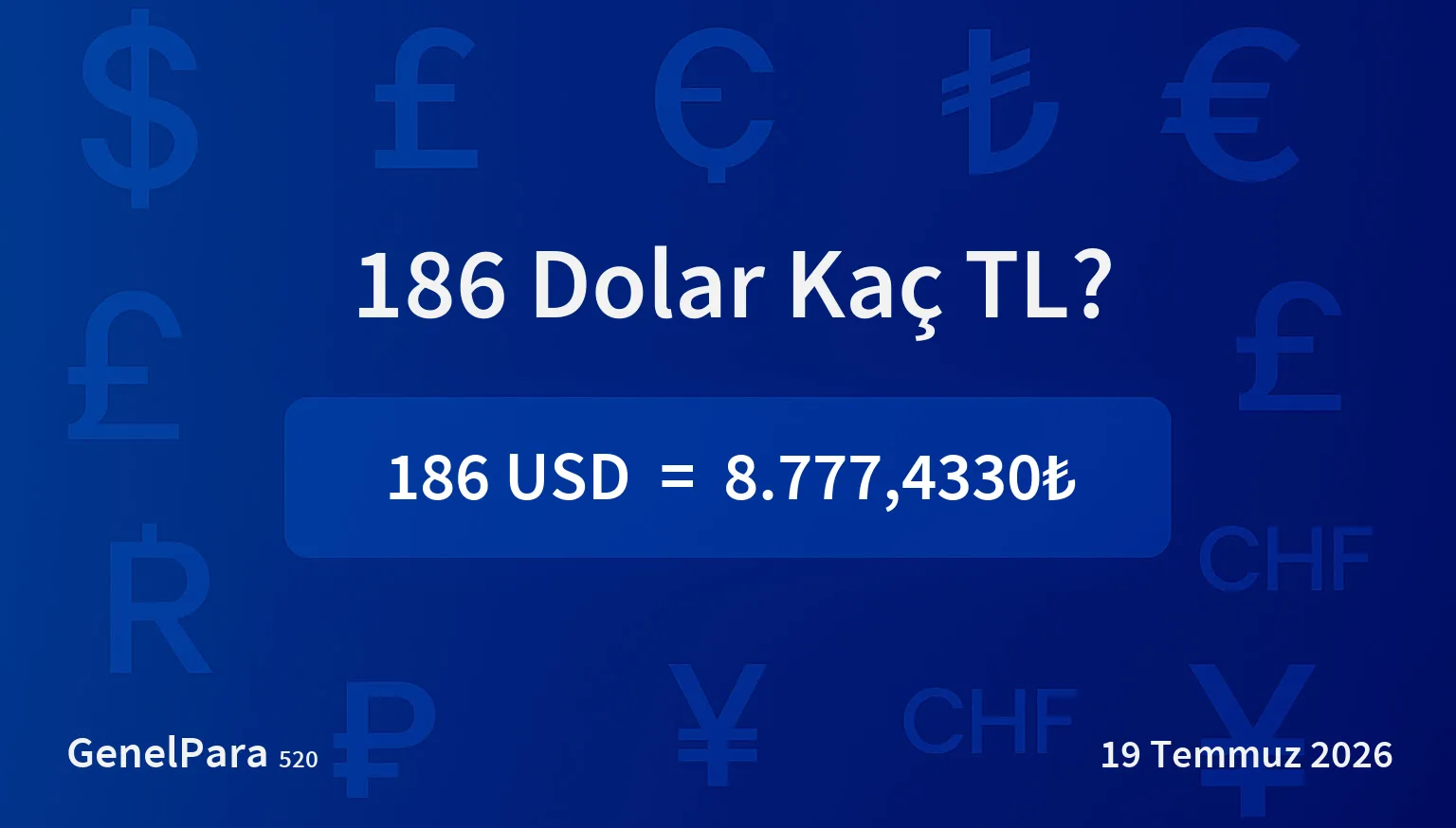 186.04 Dolar Kaç TL?