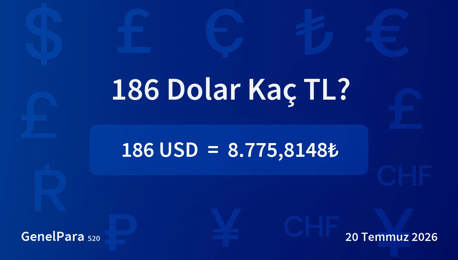 186.17 Dolar Kaç TL?