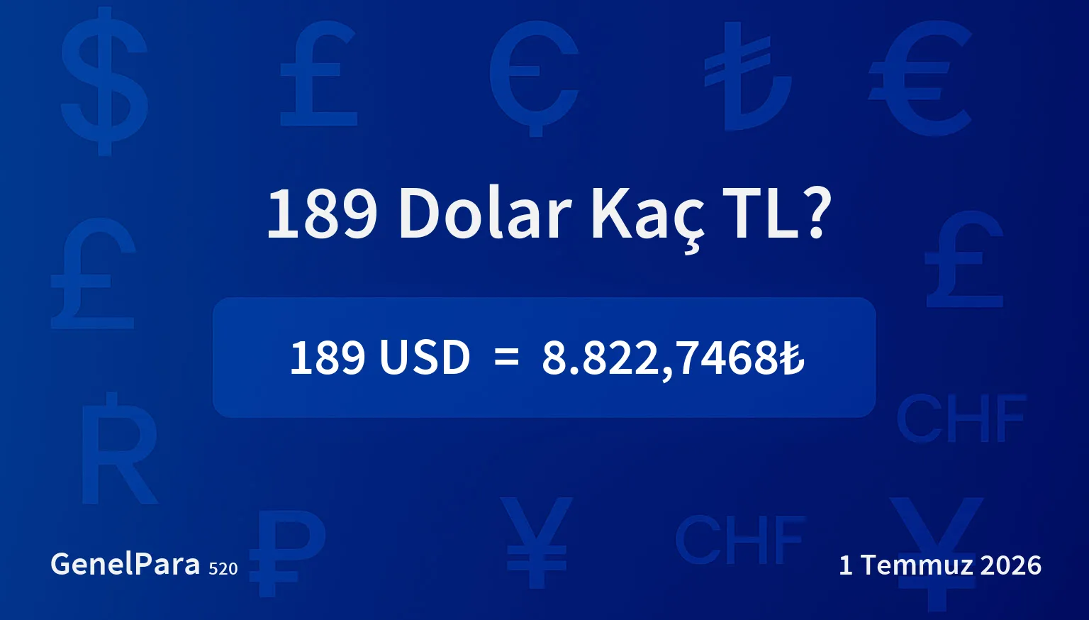 189 Dolar Kaç TL?