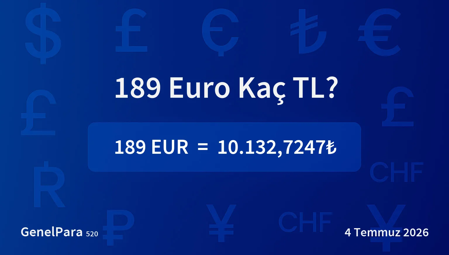 189.01 Euro Kaç TL?