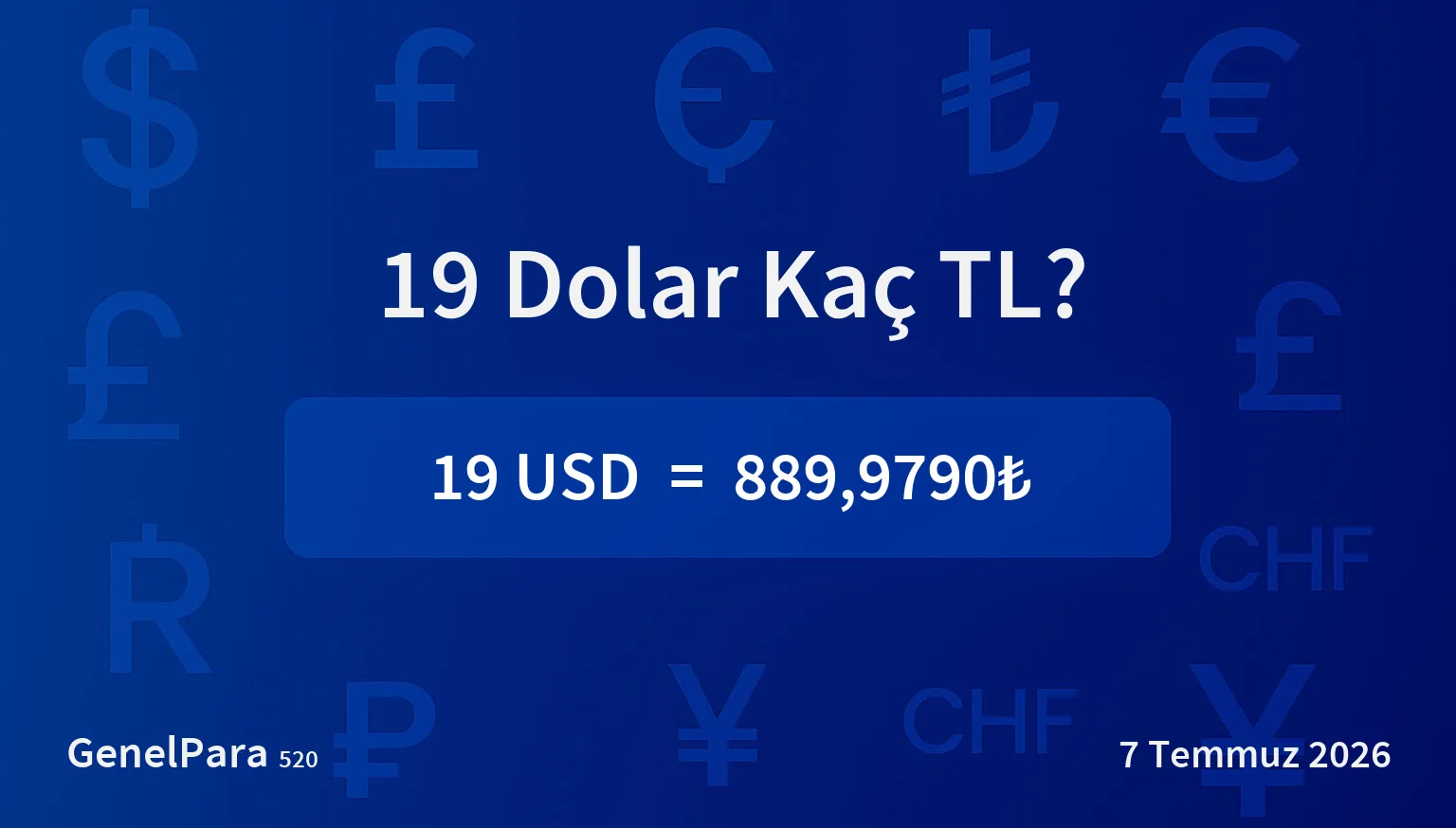 19.25 Dolar Kaç TL?