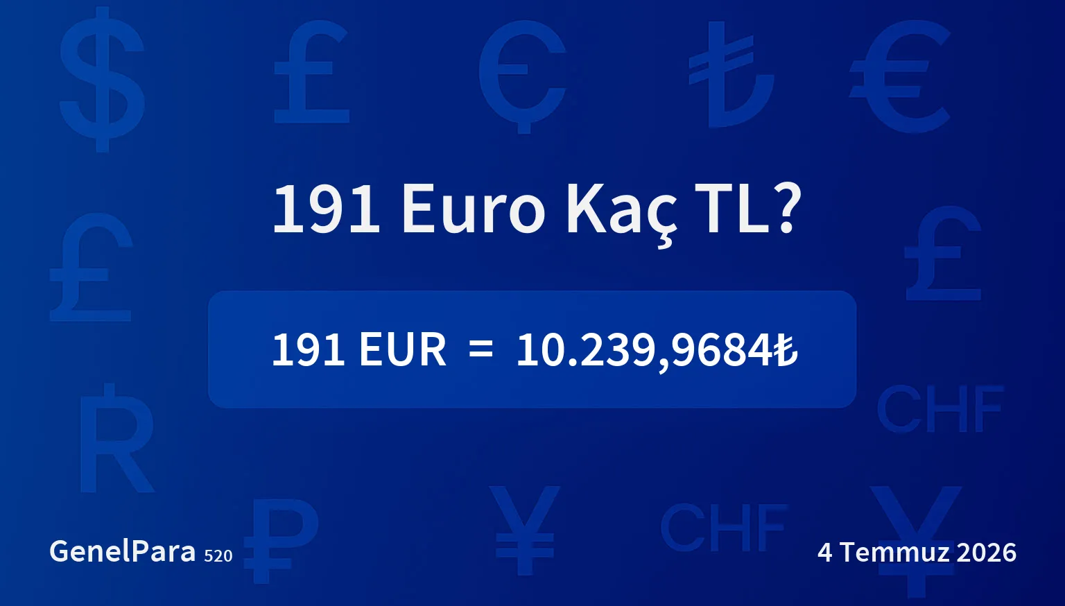 191.28 Euro Kaç TL?