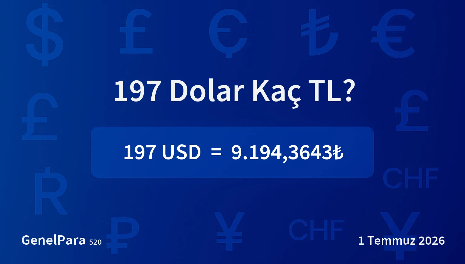 197 Dolar Kaç TL?