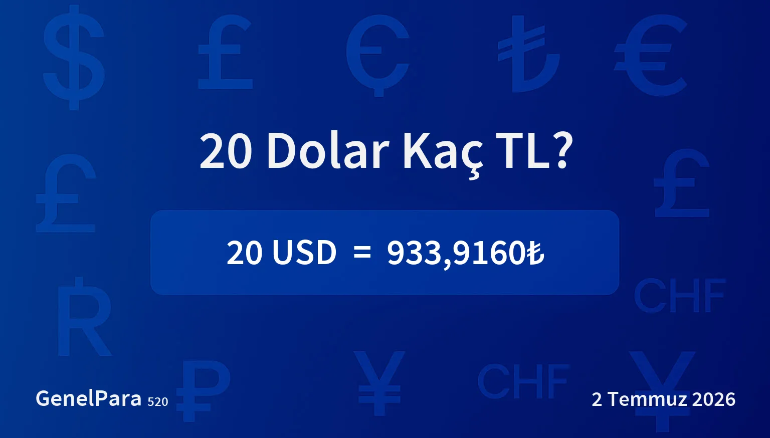 20 Dolar Kaç TL?