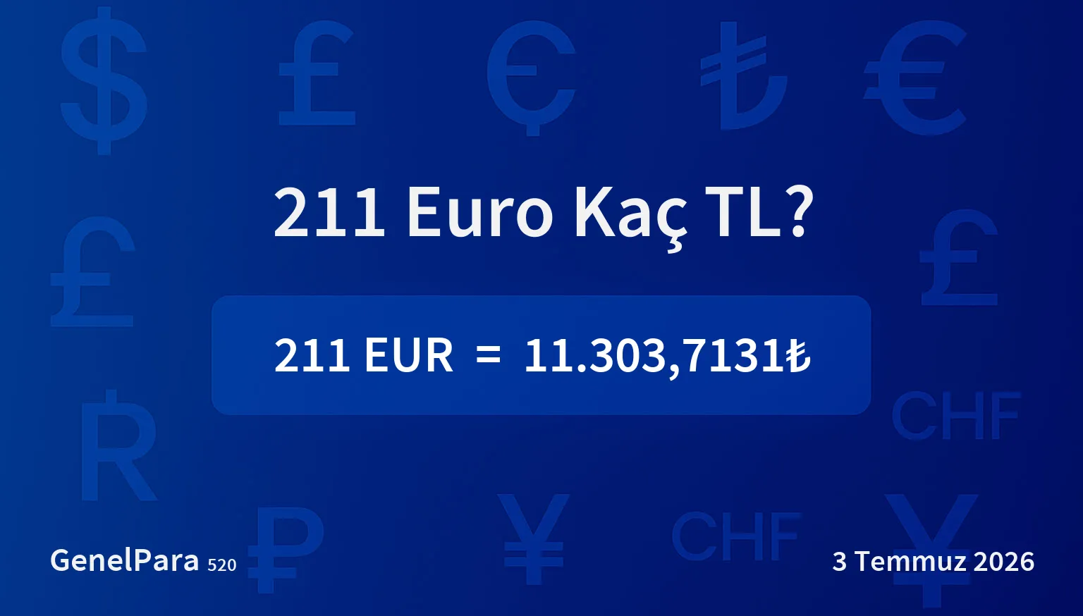 210.71 Euro Kaç TL?