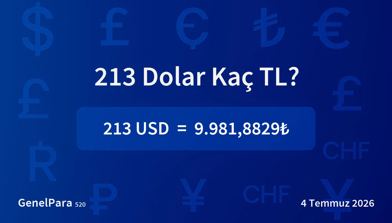 213 Dolar Kaç TL?