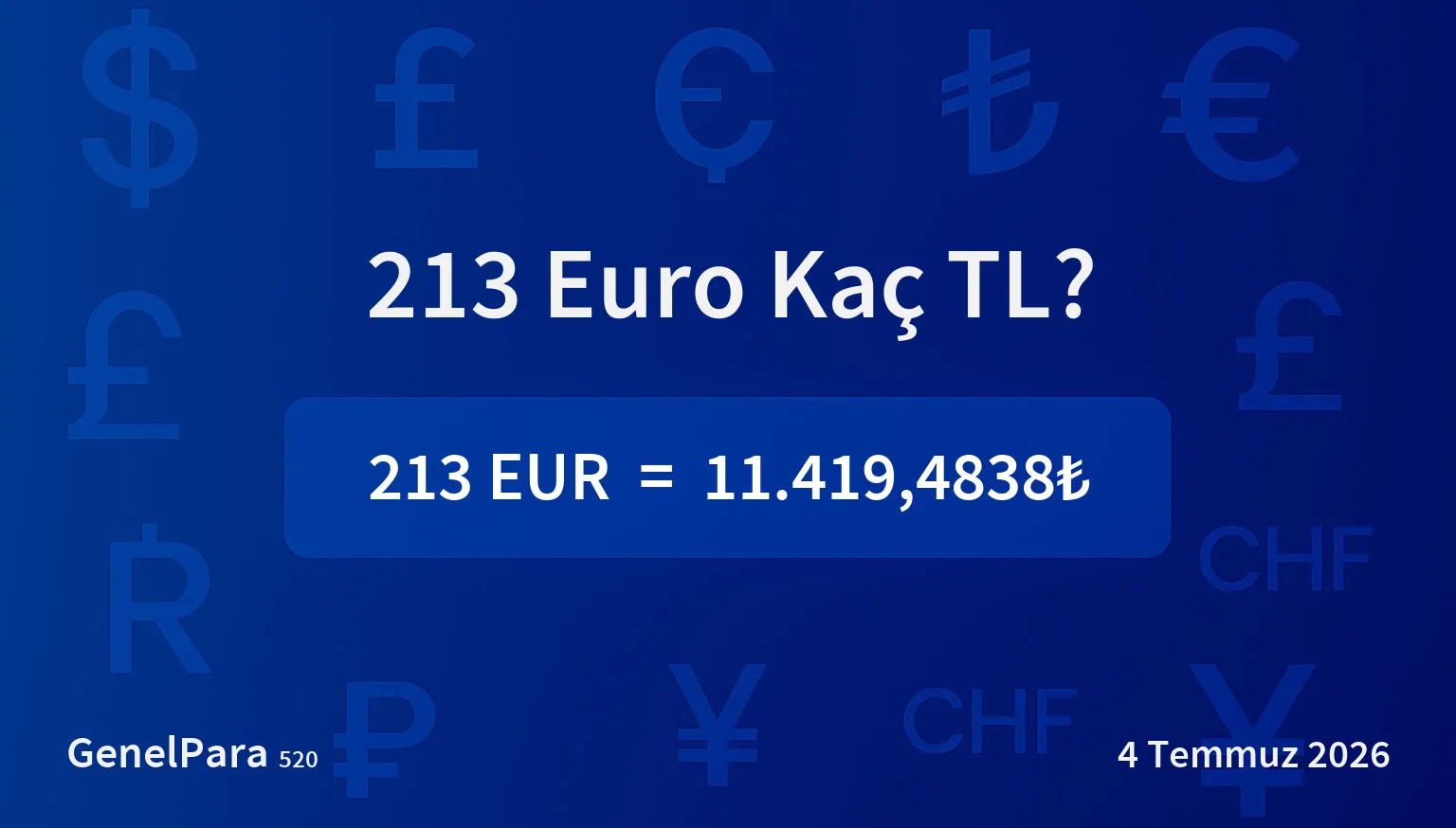 213.11 Euro Kaç TL?