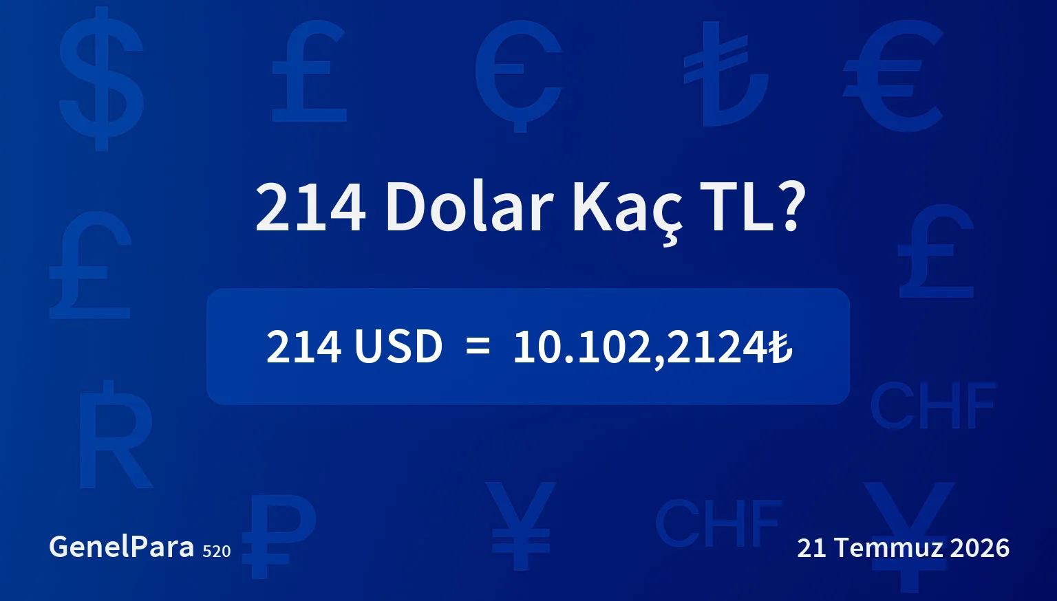 214.45 Dolar Kaç TL?