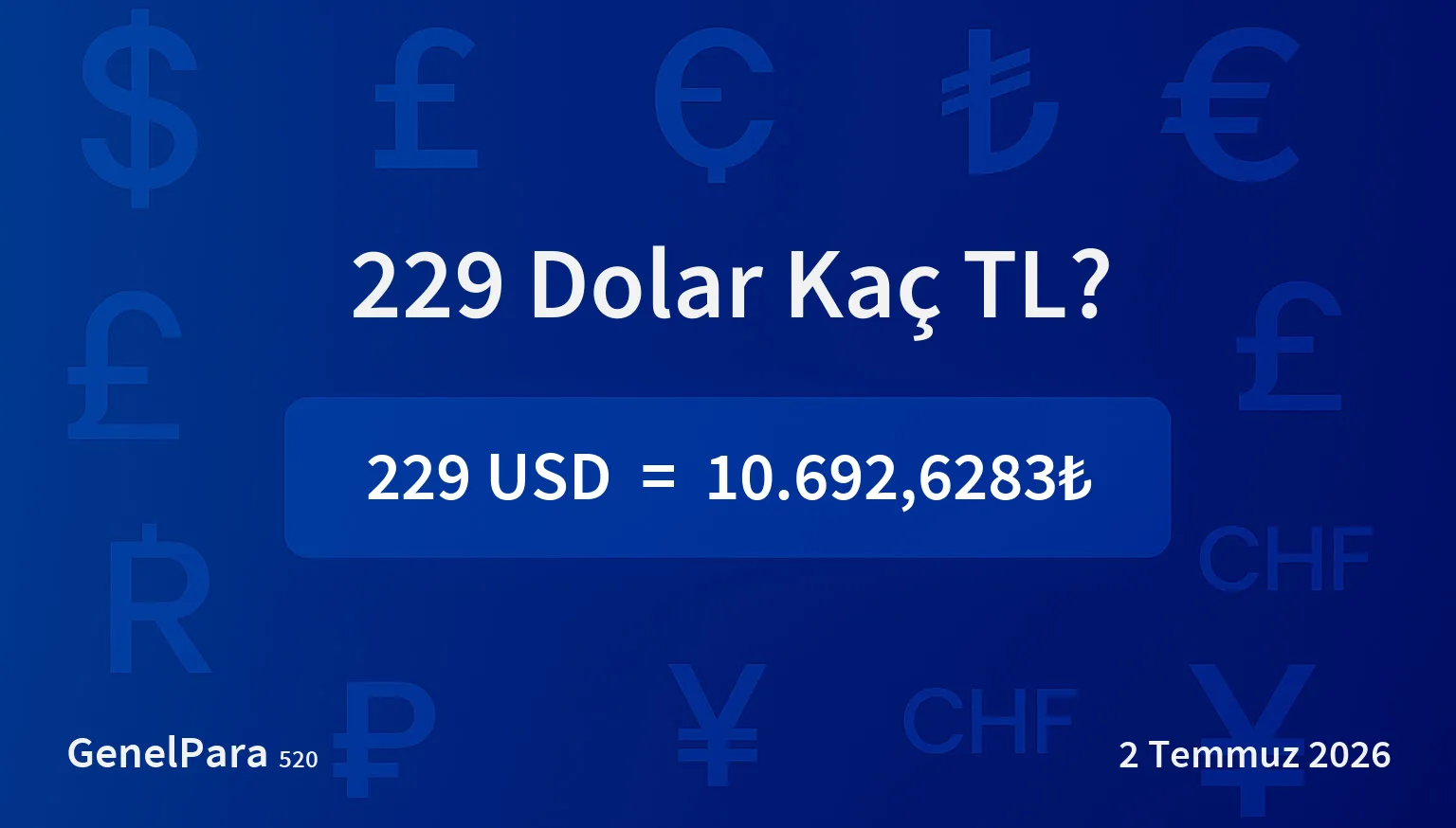 229.24 Dolar Kaç TL?