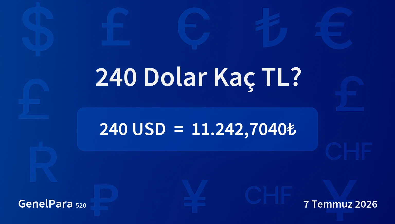 239.86 Dolar Kaç TL?