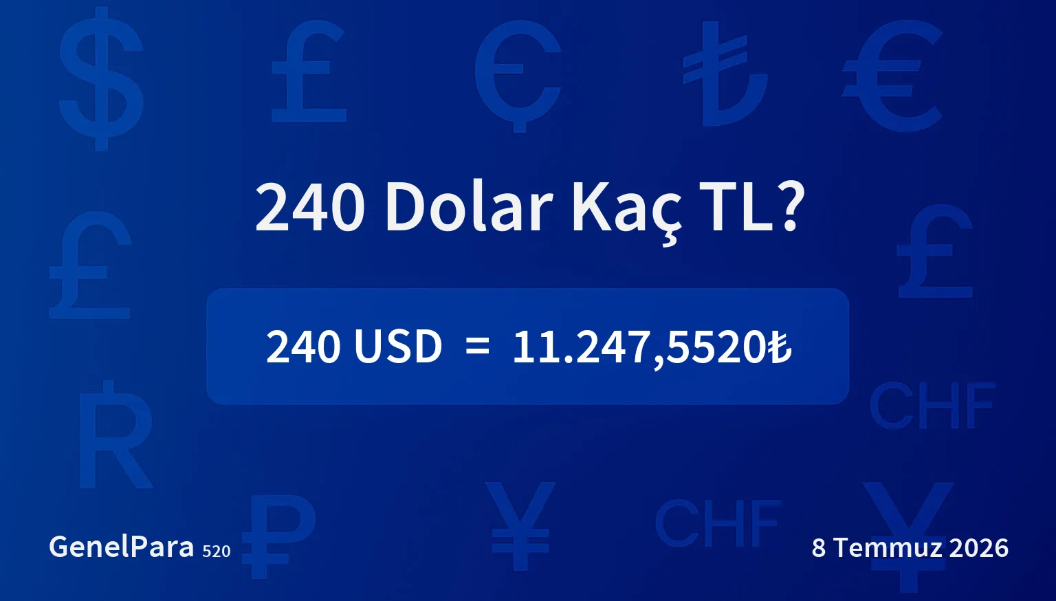 239.59 Dolar Kaç TL?
