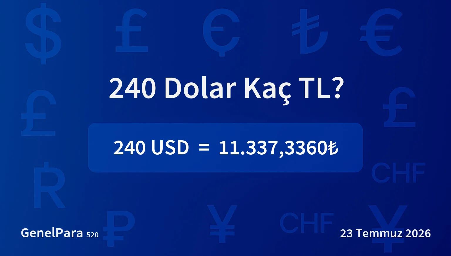 240.17 Dolar Kaç TL?
