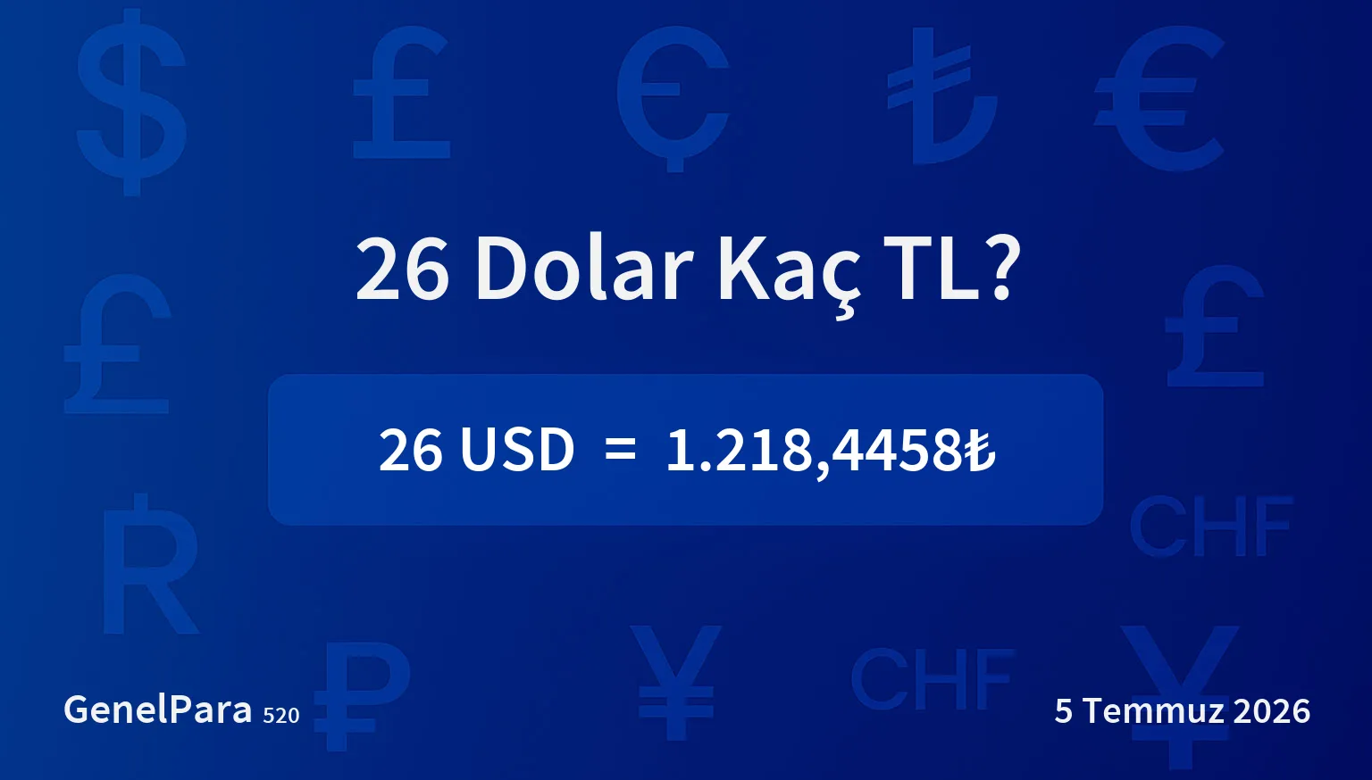 26.27 Dolar Kaç TL?