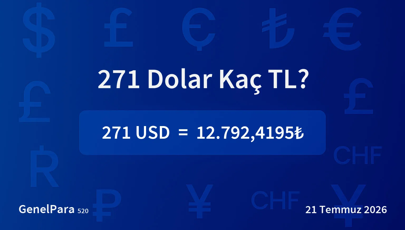 270.85 Dolar Kaç TL?