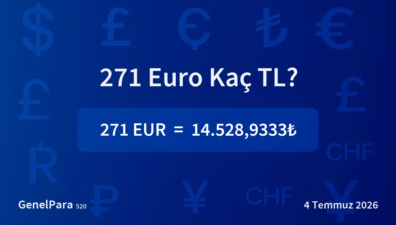 270.75 Euro Kaç TL?