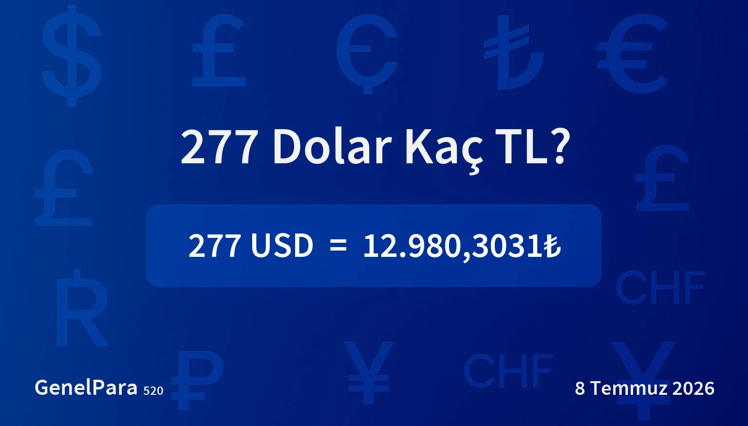 277.06 Dolar Kaç TL?
