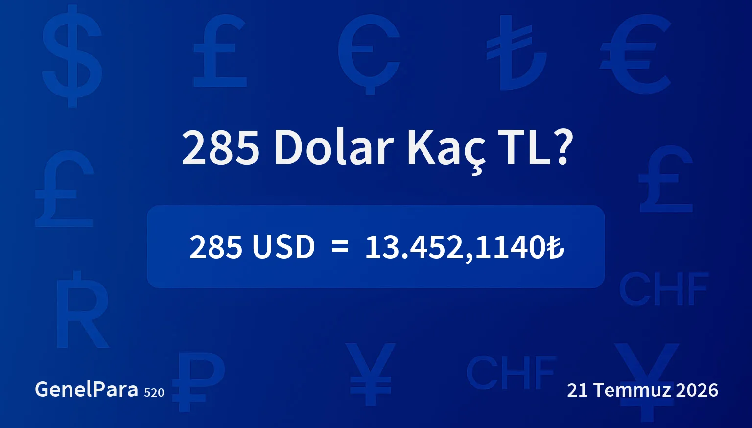 285.16 Dolar Kaç TL?