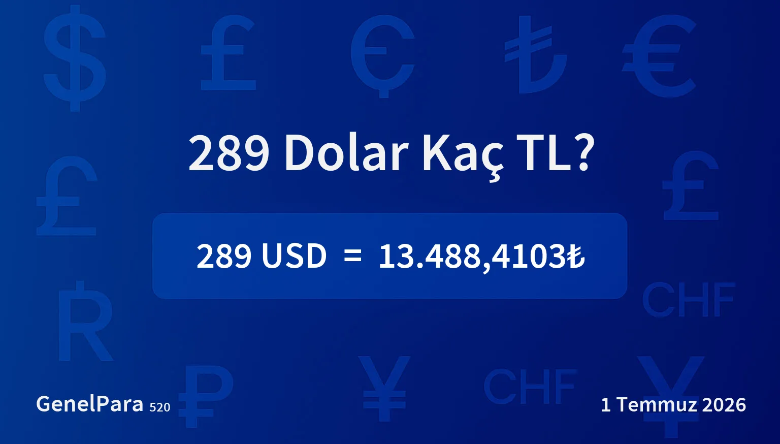 288.82 Dolar Kaç TL?